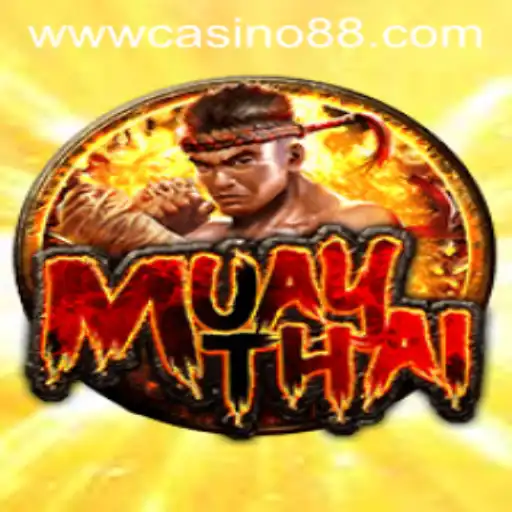 Exploring the Thrills of MuayThai and Casino88